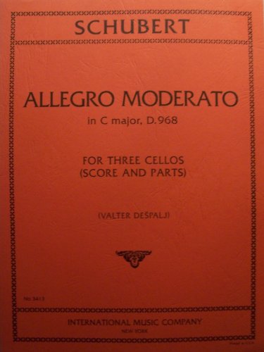 Schubert ALLEGRO MODERATO in C major, D. 968, For Three Cellos (Score and Parts) (International Music Company, No. 3413)