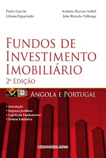Fundos de Investimento Imobiliário - Angola e Portugal