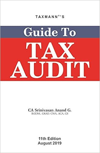 Guide to Tax Audit (11th Edition August 2019)