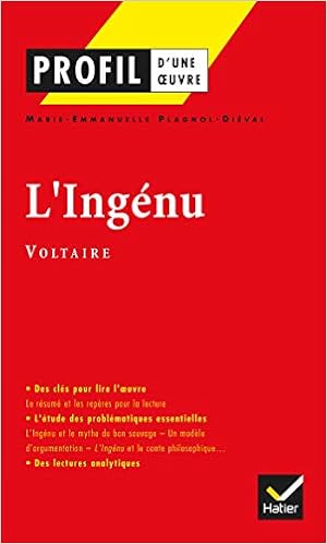 Profil D Une Oeuvre L Ingenu De Voltaire Amazon Fr Dieval M E Livres