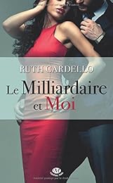 Le  milliardaire et moi