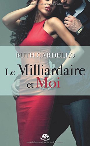 Le  milliardaire et moi