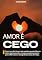 Livro O Amor é Cego