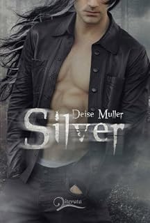 Livro Silver (Lilac Livro 2)