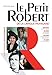 Le Petit Robert de la langue francaise 2016 - Monolingual French Dictionary (French Edition) (Les Di by
