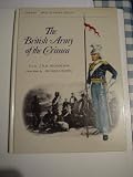 The British Army of the Crimea. Osprey Men-At-Arms Series by J.B.R. Nicholson