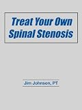 Treat Your Own Spinal Stenosis