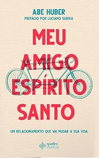 Livro Meu amigo Espírito Santo: Um relacionamento que vai mudar a sua vida