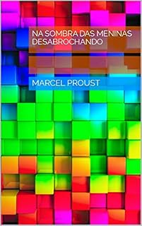 Livro Na Sombra das Meninas Desabrochando