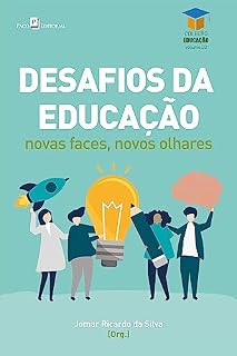 Livro Desafios da educação: Novas faces, novos olhares