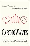 Paperback CardioWaves - Interval Training for MindBody Wellness Book