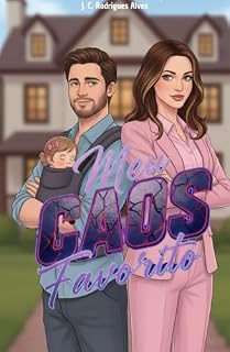 Livro Meu Caos Favorito (Amor em meio ao caos Livro 1)