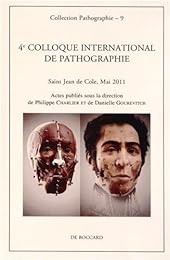 4e Colloque international de pathographie