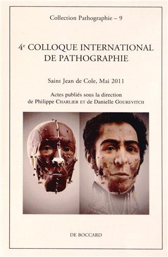 4e Colloque international de pathographie