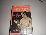 MODERN BOOK OF HOME CANNING, A Practical Guide for the Housewife MODERN BOOK OF HOME CANNING, A Practical Guide for the Housewife