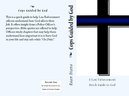Cops Guided by God