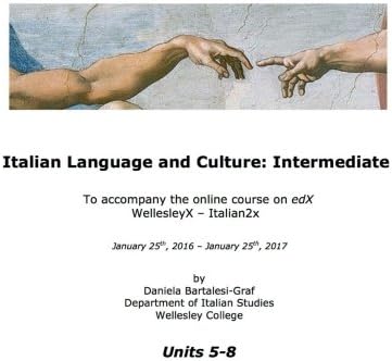 Italian Language and Culture: Intermediate