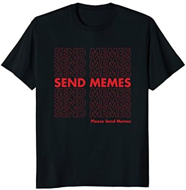 Aesthetics ApparelThank You Send Memes Plastic Bag T-Shirt - Funny Meme Tee T-Shirt