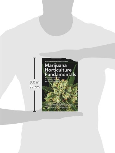 Marijuana Horticulture Fundamentals: A Comprehensive Guide to Cannabis Cultivation and Hashish Production - Thumbnail 2