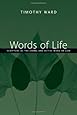 Words of Life: Scripture as the Living and Active Word of God