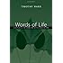 Words of Life: Scripture as the Living and Active Word of God