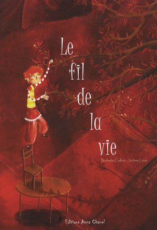 Le  fil de la vie