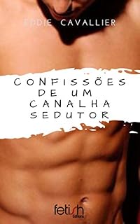 Livro Confissões de Um Canalha Sedutor