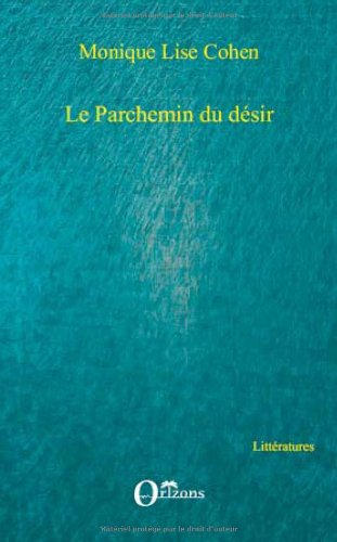 Le  parchemin du désir