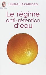 Le  régime anti-rétention d'eau