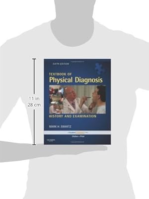 Textbook of Physical Diagnosis: History and Examination, 6th Edition