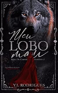 Livro Meu Lobo Mau: (Série Os Contos Sombrios 1)