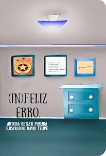 Livro (In)Feliz Erro.