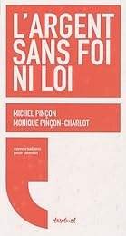L' argent sans foi ni loi