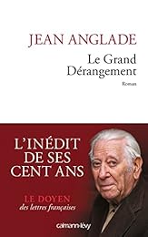 Le  grand dérangement