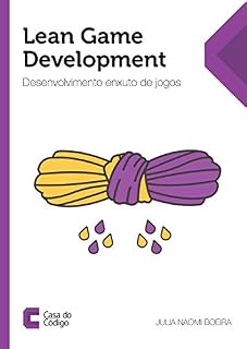 Livro Lean Game Development: Desenvolvimento enxuto de jogos