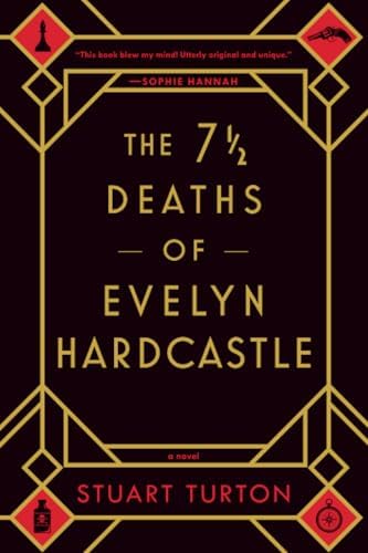 Amazon.com: The 7 1/2 Deaths of Evelyn Hardcastle: 9781492698333
