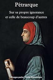 Sur sa propre ignorance et celle de beaucoup d'autres