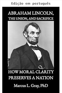 Livro Abraham Lincoln, a União e o sacrifício