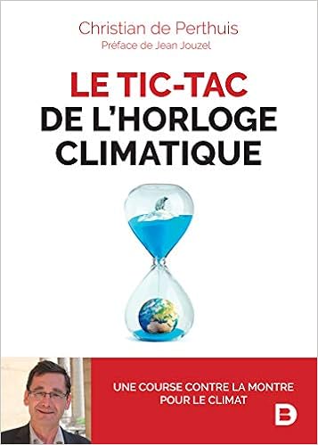 Le Tic Tac De L Horloge Climatique Hors Collection Eco De Perthuis Christian 9782807322097 Amazon Com Books
