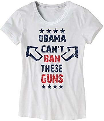 Womens Obama Can't Ban These Guns Shirt - Funny Republican USA Tee White Extr...
