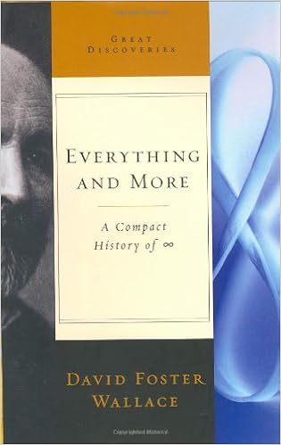 Everything and More: A Compact History of Infinity (Great Discoveries) Everything and More: A Compact History of Infinity (Great Discoveries)