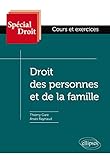 Droit des personnes et de la famille (Spécial Droit) by