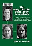 Mary Lincoln Southern Girl Northern Woman Routledge