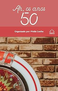 Livro Ah, os anos 50