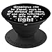 Brave New Look Happiness In Dark Times Pop Sockets Stand for Smartphones and Tablets - PopSockets Grip and Stand for Phones and Tablets