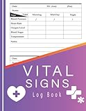 Vital Signs Log Book: Health Monitoring Record