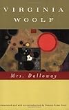 Mrs. Dalloway (Annotated) by Virginia Woolf (2005-08-01)