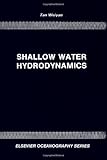 Shallow Water Hydrodynamics, Tan, W. Y., 0444987517