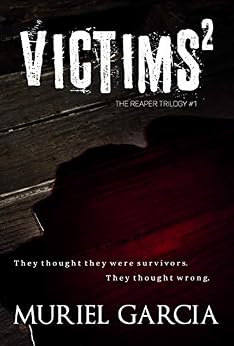 Amazon Com Victims 178 The Reaper Trilogy Book 1 Ebook