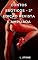 Livro CONTOS ERÓTICOS – Versão revista e ampliada: HOT – SEXO FORTE – BDSM – SURUBA – NINFOMANÍACA (Eróticos demais)